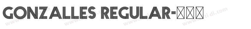 Gonzalles Regular字体转换 Gonzalles Regular字体转换